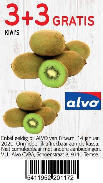 Promoties 3+3 gratis kiwi`s - Huismerk - Alvo - Geldig van 01/01/2020 tot 14/01/2020 bij Alvo