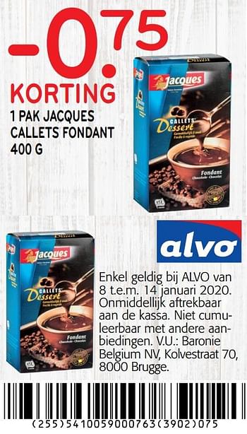 Promoties -0. 75 korting 1 pak jacques callets fondant - Jacques - Geldig van 01/01/2020 tot 14/01/2020 bij Alvo