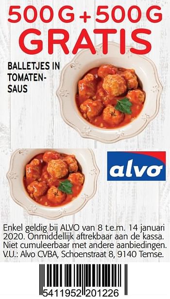 Promoties 500g + 500g gratis balletjes in tomatensaus - Huismerk - Alvo - Geldig van 01/01/2020 tot 14/01/2020 bij Alvo