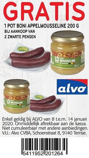 Promoties Gratis 1 pot boni appelmousseline bij aankoop van 2 zwarte pensen - Boni - Geldig van 01/01/2020 tot 14/01/2020 bij Alvo
