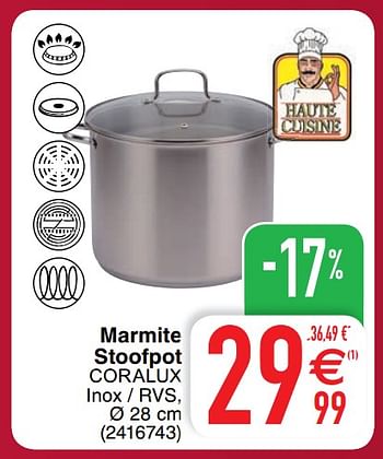 Promoties Marmite stoofpot coralux - Haute Cuisine - Geldig van 03/01/2020 tot 31/01/2020 bij Cora