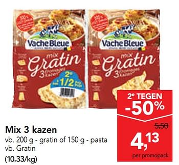 Promoties Mix 3 kazen gratin - Vache bleue - Geldig van 15/01/2020 tot 28/01/2020 bij Makro