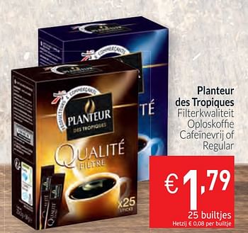 Promoties Planteur des tropiques filterkwaliteit oploskoffie cafeïnevrij of regular - Planteur des Tropiques - Geldig van 02/01/2020 tot 31/01/2020 bij Intermarche