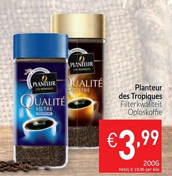 Promoties Planteur des tropiques filterkwaliteit oploskoffie - Planteur des Tropiques - Geldig van 02/01/2020 tot 31/01/2020 bij Intermarche