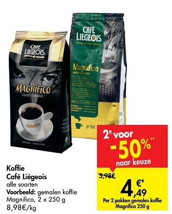 Promoties Koffie café liégeois gemalen koffie magnifico - Cafe Liegeois - Geldig van 08/01/2020 tot 20/01/2020 bij Carrefour