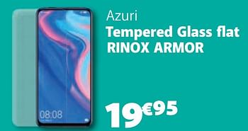 Promotions Azuri tempered glass flat rinox armor - Azuri - Valide de 07/01/2020 à 13/02/2020 chez Base
