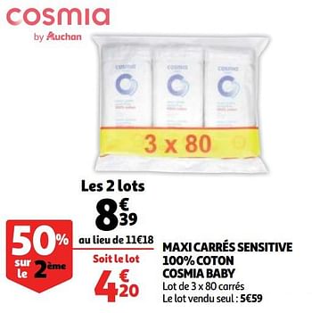 Promotion Auchan Ronq Maxi Carres Sensitive 100 Coton Cosmia Baby Cosmia Bebe Et Grossesse Valide Jusqua 4 Promobutler