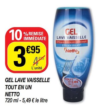 Gel pour lave-vaisselle anticalcaire 1,5L - NETTO NETTO 3250391375073 :  Netto Le Teil – Supermarché & Drive