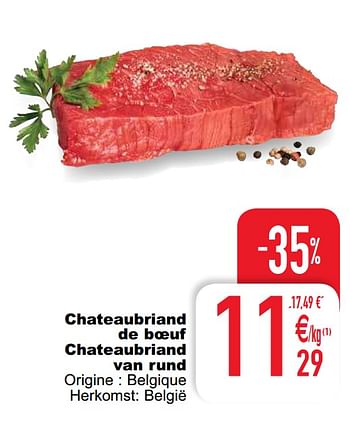 Promoties Chateaubriand de bœuf chateaubriand van rund - Huismerk - Cora - Geldig van 14/01/2020 tot 20/01/2020 bij Cora