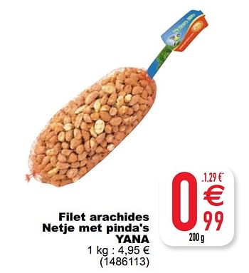 Promoties Filet arachides netje met pinda`s yana - Yana - Geldig van 14/01/2020 tot 27/01/2020 bij Cora