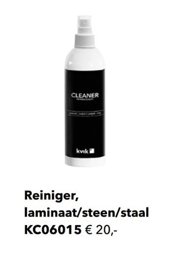 Promotions Reiniger, laminaat-steen-staal - Huismerk - Kvik - Valide de 01/01/2020 à 31/12/2020 chez Kvik Keukens