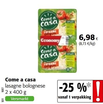 Promoties Come a casa lasagne bolognese - Come a Casa - Geldig van 15/01/2020 tot 28/01/2020 bij Colruyt