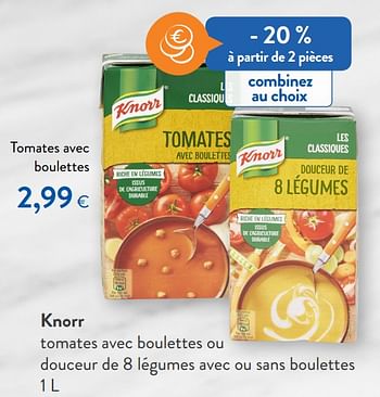 Promotions Knorr tomates avec boulettes - Knorr - Valide de 15/01/2020 à 28/01/2020 chez OKay