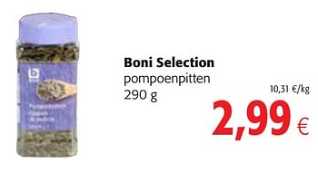 Promoties Boni selection pompoenpitten - Boni - Geldig van 15/01/2020 tot 28/01/2020 bij Colruyt