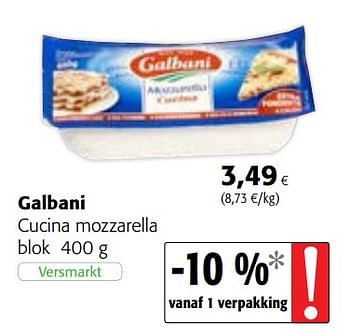 Promoties Galbani cucina mozzarella - Galbani - Geldig van 15/01/2020 tot 28/01/2020 bij Colruyt