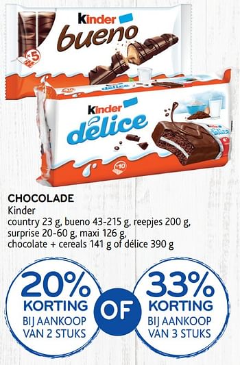 Promoties 20% korting of 33% korting chocolade kinder - Kinder - Geldig van 29/01/2020 tot 11/02/2020 bij Alvo