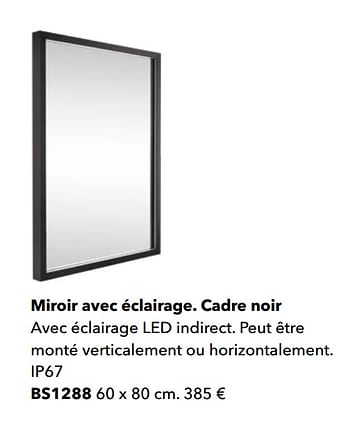 Promotions Miroir avec éclairage. cadre noir - Huismerk - Kvik - Valide de 01/01/2020 à 31/12/2020 chez Kvik Keukens