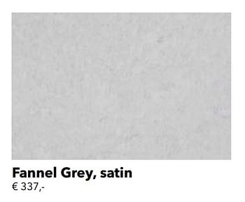 Promoties Fannel grey, satin - Huismerk - Kvik - Geldig van 01/01/2020 tot 31/12/2020 bij Kvik Keukens