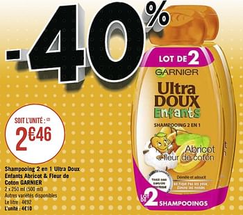 Promotions Shampooing 2 en 1 ultra doux enfants abricot + fleur de coton garnier - Garnier - Valide de 06/01/2020 à 03/02/2020 chez Géant Casino