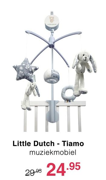 Promoties Little dutch - tiamo muziekmobiel - Little Dutch - Geldig van 19/01/2020 tot 25/01/2020 bij Baby & Tiener Megastore