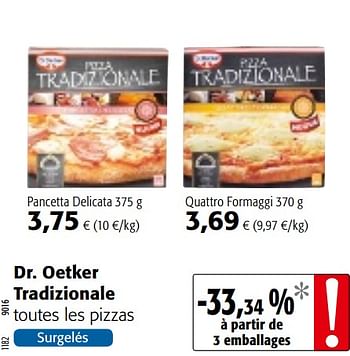 Promotions Dr. oetker tradizionale toutes les pizzas - Dr. Oetker - Valide de 15/01/2020 à 28/01/2020 chez Colruyt