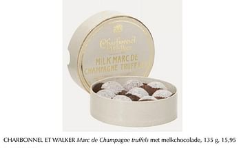 Promotions Charbonnel et walker marc de champagne truffels met melkchocolade - Charbonnel et Walker  - Valide de 01/01/2020 à 31/03/2020 chez De Bijenkorf