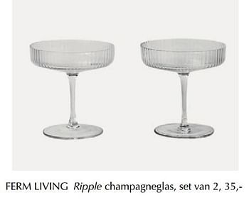 Promoties Ferm living ripple champagneglas - Ferm Living - Geldig van 01/01/2020 tot 31/03/2020 bij De Bijenkorf