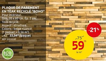 Promotions Plaque de parement en teak recyclé boho - Boho - Valide de 05/02/2020 à 17/02/2020 chez Brico