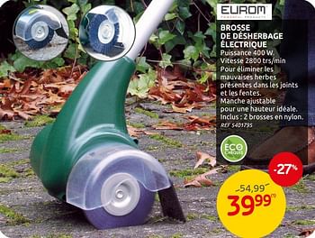 Promotions Eurom brosse de désherbage électrique - Eurom - Valide de 05/02/2020 à 17/02/2020 chez Brico