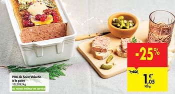 Promotion Carrefour Market Pate De Saint Valentin A La Poire Produit Maison Carrefour Alimentation Valide Jusqua 4 Promobutler