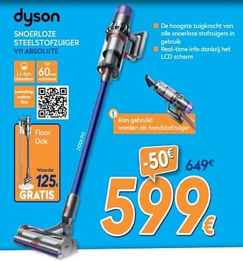 Promoties Dyson snoerloze steelstofzuiger v11 absolute - Dyson - Geldig van 01/02/2020 tot 25/02/2020 bij Krefel