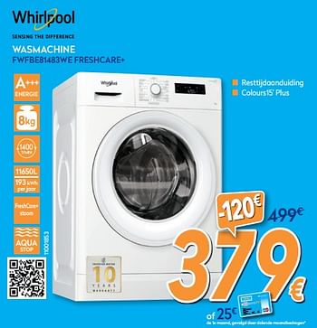 Promoties Whirlpool wasmachine fwfbe81483we freshcare+ - Whirlpool - Geldig van 01/02/2020 tot 25/02/2020 bij Krefel