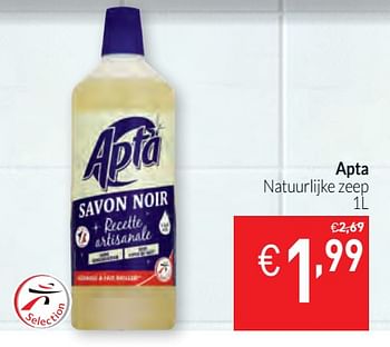 Promoties Apta natuurlijke zeep - Apta - Geldig van 01/02/2020 tot 29/02/2020 bij Intermarche