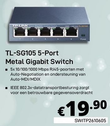 Promoties Tp-link tl-sg105 5-port metal gigabit switch - TP-LINK - Geldig van 30/01/2020 tot 29/02/2020 bij Compudeals