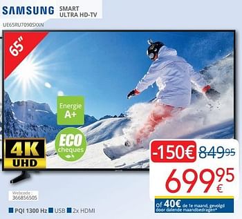 Promotions Samsung smart ultra hd-tv ue65ru7090sxxn - Samsung - Valide de 01/02/2020 à 29/02/2020 chez Eldi