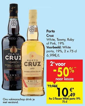 Promoties Porto cruz white porto - Cruz - Geldig van 05/02/2020 tot 17/02/2020 bij Carrefour