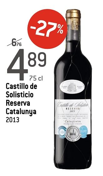 Promotions Castillo de solisticio reserva catalunya 2013 - Vins rouges - Valide de 05/02/2020 à 25/02/2020 chez Match