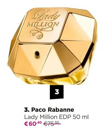 Promoties Paco rabanne lady million edp - Paco Rabanne - Geldig van 01/02/2020 tot 14/02/2020 bij ICI PARIS XL