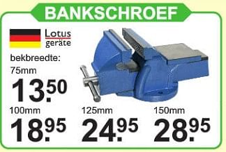 Promoties Bankschroef - Lotus Geräte - Geldig van 10/02/2020 tot 29/02/2020 bij Van Cranenbroek