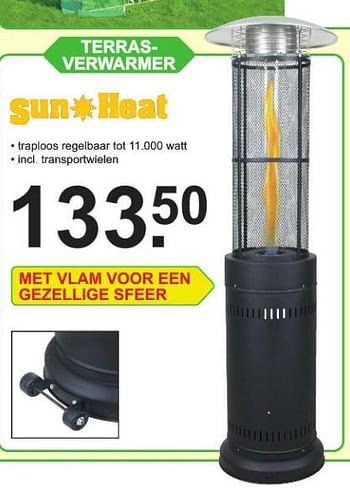 kaping Beschietingen Grens Sun Heat Terras- verwarmer - Promotie bij Van Cranenbroek