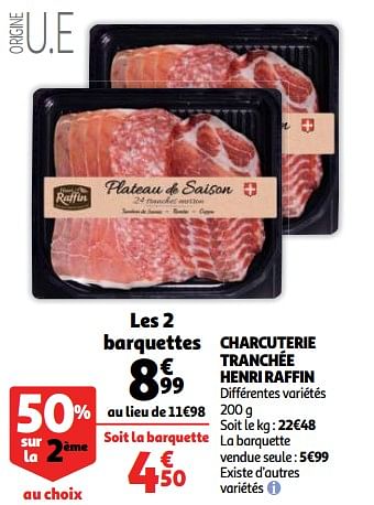 Promoties Charcuterie tranchée henri raffin - Henri Raffin - Geldig van 05/02/2020 tot 16/02/2020 bij Auchan