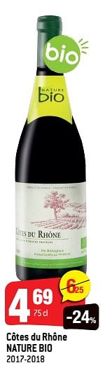 Promotions Côtes du rhône nature bio - Vins rouges - Valide de 12/02/2020 à 18/02/2020 chez Smatch