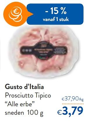 Promoties Gusto d`italia prosciutto tipico alle erbe - Gusto d'Italia - Geldig van 12/02/2020 tot 25/02/2020 bij OKay