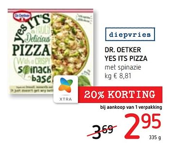 Spar Colruytgroup Promotie Dr Oetker Yes Its Pizza Met Spinazie Dr Oetker Diepvries Geldig Tot 26 02 Promobutler