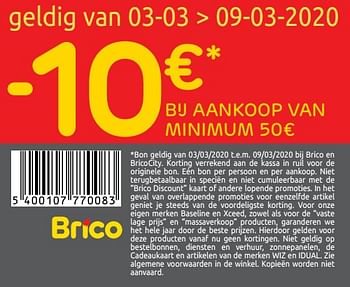 Promoties -10€ bij aankoop van minimum 50€ - Huismerk - Brico - Geldig van 19/02/2020 tot 02/03/2020 bij Brico