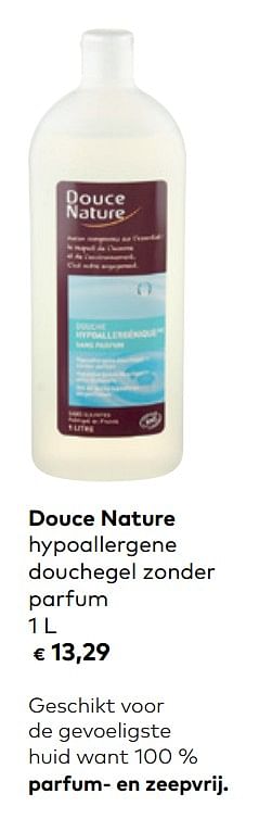 Promotions Douce nature hypoallergene douchegel zonder parfum - Douce Nature - Valide de 05/02/2020 à 03/03/2020 chez Bioplanet