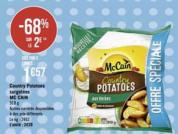 Promotions Country potatoes surgelées mc cain - Mc Cain - Valide de 10/02/2020 à 23/02/2020 chez Géant Casino
