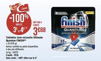 Promoties Tablettes lave-vaisselle ultimate quantum finish - Finish - Geldig van 10/02/2020 tot 23/02/2020 bij Géant Casino