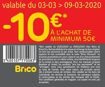 Promoties -10€ à l`achat de minimum 50€ - Huismerk - Brico - Geldig van 19/02/2020 tot 02/03/2020 bij Brico