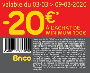 Promoties -20€ à l`achat de minimum 100€ - Huismerk - Brico - Geldig van 19/02/2020 tot 02/03/2020 bij Brico
